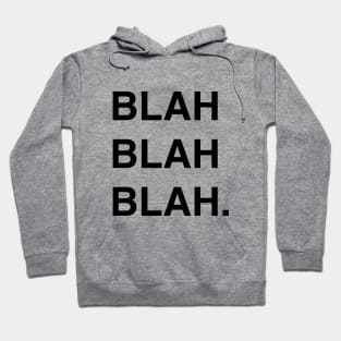 BLAH Hoodie